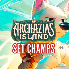 05/10 Archazia’s Island Set Championship